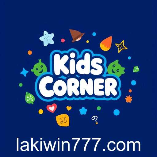 Exploring 'Kids Corner': The Perfect Digital Playground on Lakiwin